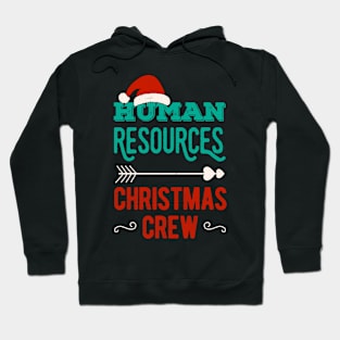 Human Resources Christmas Crew Hoodie